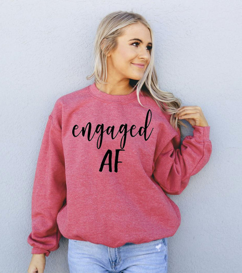 Engaged AF Crewneck